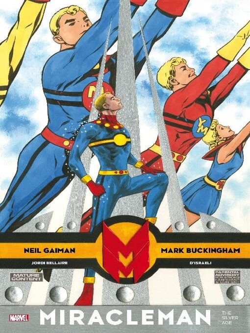 Title details for Miracleman: The Silver Age by Neil Gaiman - Available